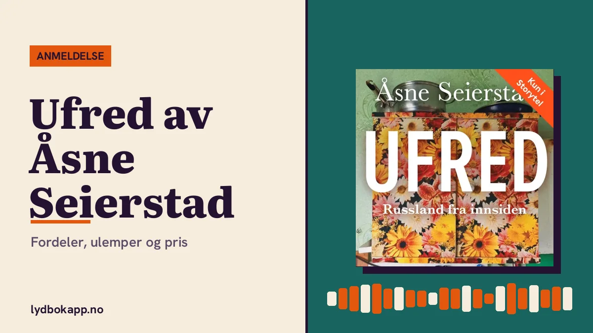Ufred av Åsne Seierstad: Anmeldelse