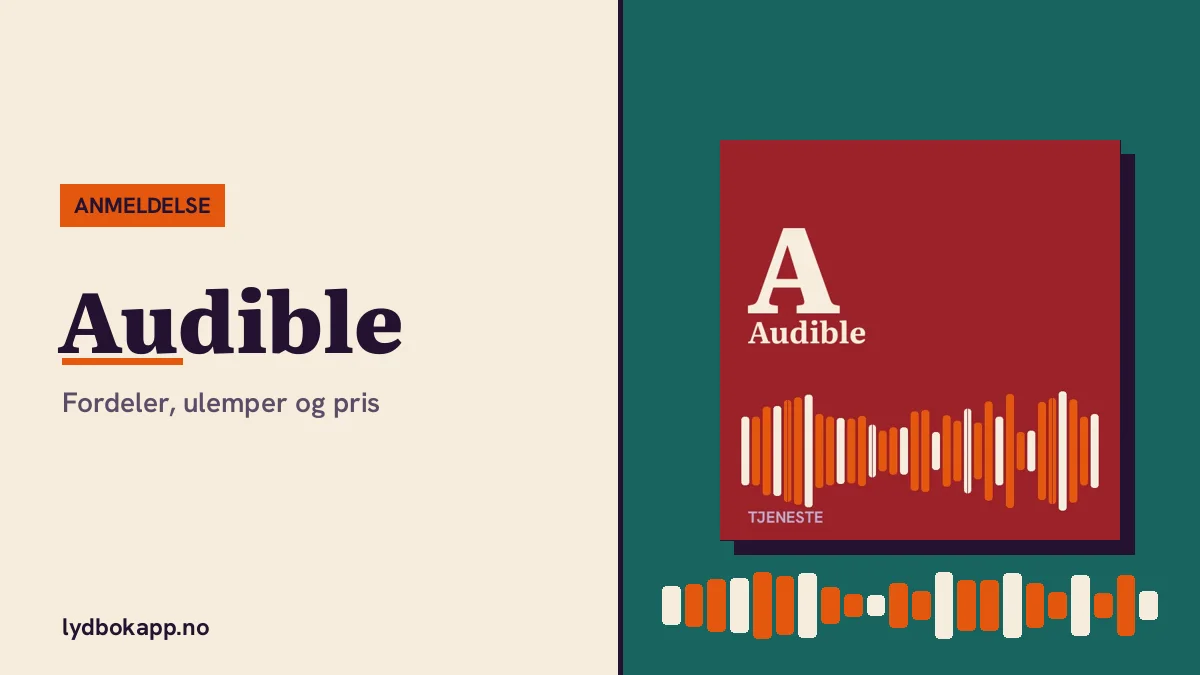 Audible vs BookBeat: Hvilken lydbok-app passer best i Norge?